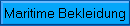 Maritime Bekleidung